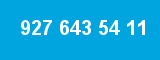 927 643 54 11